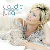 Claudia Jung - Lass uns noch einmal lügen
