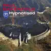 Stream & download Hypnotised (feat. Tiff Lacey) - Single