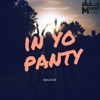 In Yo Panty - Single