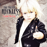 The Pretty Reckless - Light Me Up artwork