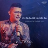 El Papá de la Salsa - Homenaje a Frankie Ruíz