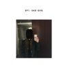 sad girl - EP