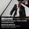 Stream & download Brahms: Piano Concertos, Piano Works & Chamber Music