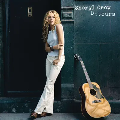 Detours - Sheryl Crow
