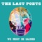 We Must Be Sacred - The Last Poets lyrics