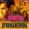 Ayudhameduda (From 