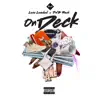 On Deck (feat. PnB Rock) - Single album lyrics, reviews, download