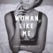 Woman Like Me - Mickey Shiloh lyrics