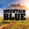 Mountain Blue - Go Rest High on That Mountain