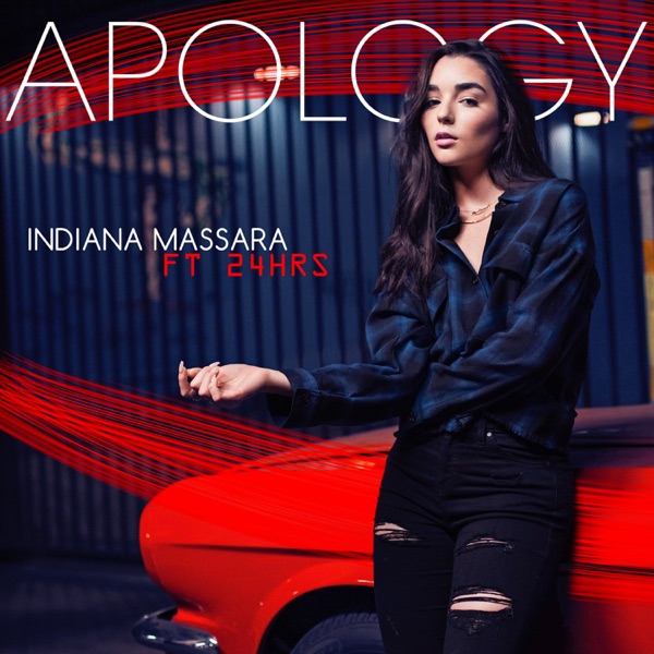 Apology (feat. 24hrs) - Single - Indiana Massara