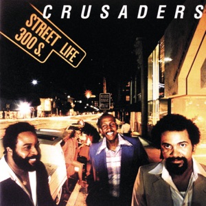 The Crusaders - Street Life - Line Dance Chorégraphe