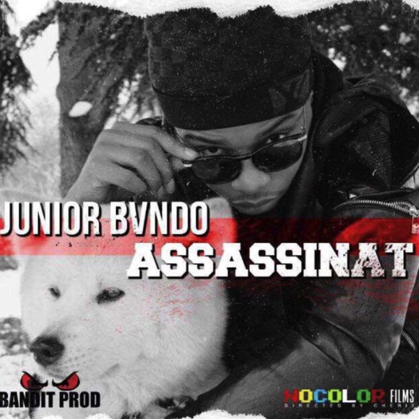 Assassinat - Single - Junior Bvndo