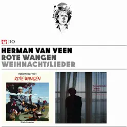 Herman van Veen, Vol. 10: Rote Wangen / Weihnachtslieder - Herman Van Veen