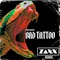 Bad Tattoo (feat. Zaxx) - Franke lyrics