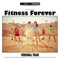 Vacanze a settembre - Fitness Forever lyrics