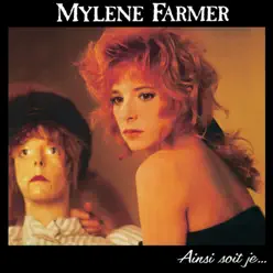 Ainsi soit-je - Mylène Farmer