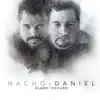 Nacho & Daniel