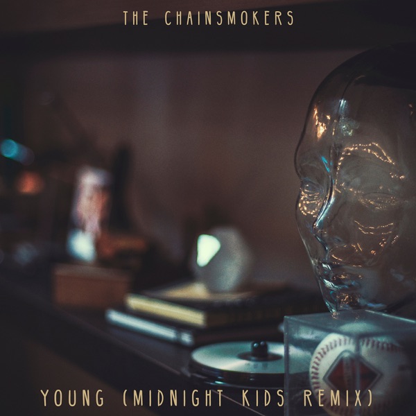 Young (Midnight Kids Remix) - Single - The Chainsmokers