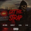 Get the Strap (feat. Casanova, 6ix9ine & 50 Cent) - Single