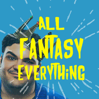 All Fantasy Everything podcast