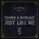 Just Like Me - Trampa & Badklaat