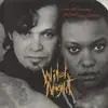 Wild Night (feat. Meshell Ndegeocello) - EP album lyrics, reviews, download