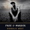 Free C-Murder - Hidrolic West lyrics