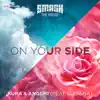 Stream & download On Your Side (feat. Luciana) - Single