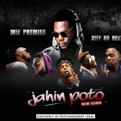 Jahin Poto (feat. Kiff No Beat) artwork