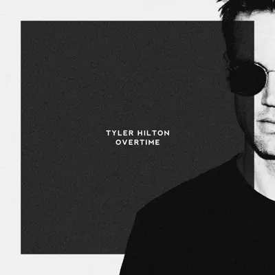 Overtime - Single - Tyler Hilton