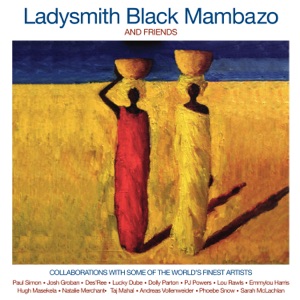 Ladysmith Black Mambazo - World In Union (feat. PJ Powers) - Line Dance Choreographer