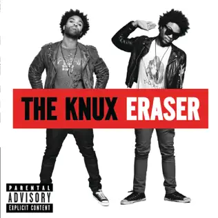 baixar álbum The Knux - Eraser