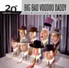 Stream & download 20th Century Masters - The Millennium Collection: The Best of Big Bad Voodoo Daddy