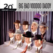 20th Century Masters - The Millennium Collection: The Best of Big Bad Voodoo Daddy