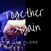 Together Again - Single