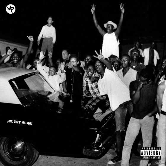 Cover artwork for We Out Here