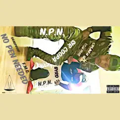 No Pen Needed by SIR Coopa & Byrd album reviews, ratings, credits