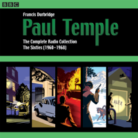 Francis Durbridge - Paul Temple: The Complete Radio Collection: Volume Three (Abridged) artwork