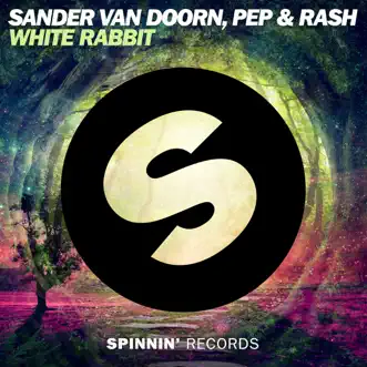 White Rabbit (feat. Pep & Rash) by Sander van Doorn song reviws