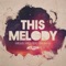 This Melody (feat. Lisa Shaw) artwork