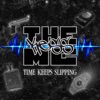 Kess (The MC) - Time Keeps Slipping (Dirty a Capella)