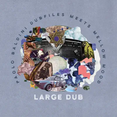 Large Dub - Mellow Mood Large Dub - Mellow Mood