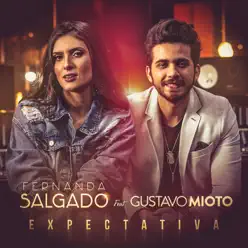 Expectativa - Single - Gustavo Mioto Expectativa - Single - Gustavo Mioto