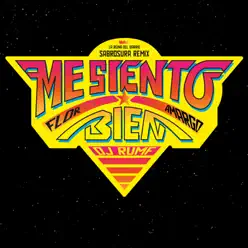 Me Siento Bien (Dj Rumf Sabrosura Remix) - Single - Flor Amargo Me Siento Bien (Dj Rumf Sabrosura Remix) - Single - Flor Amargo