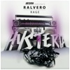 Rage - Single, 2012