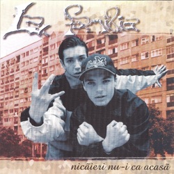 La Familia - Unii Nu Înțeleg (feat. Mihai & Laurențiu)