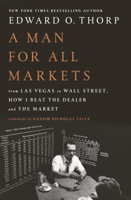 Edward O. Thorp - A Man for All Markets: From Las Vegas to Wall Street, How I Beat the Dealer and the Market (Unabridged) artwork