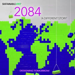 ‘2084’ EP 20. Sustainability, Social Inclusion & Homosexuality: Brad Wammes & Jordan Whelan (Live)