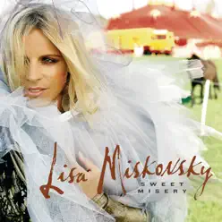 Sweet Misery - Single - Lisa Miskovsky