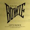 David Bowie Ft. Nile Rodgers - Let's Dance